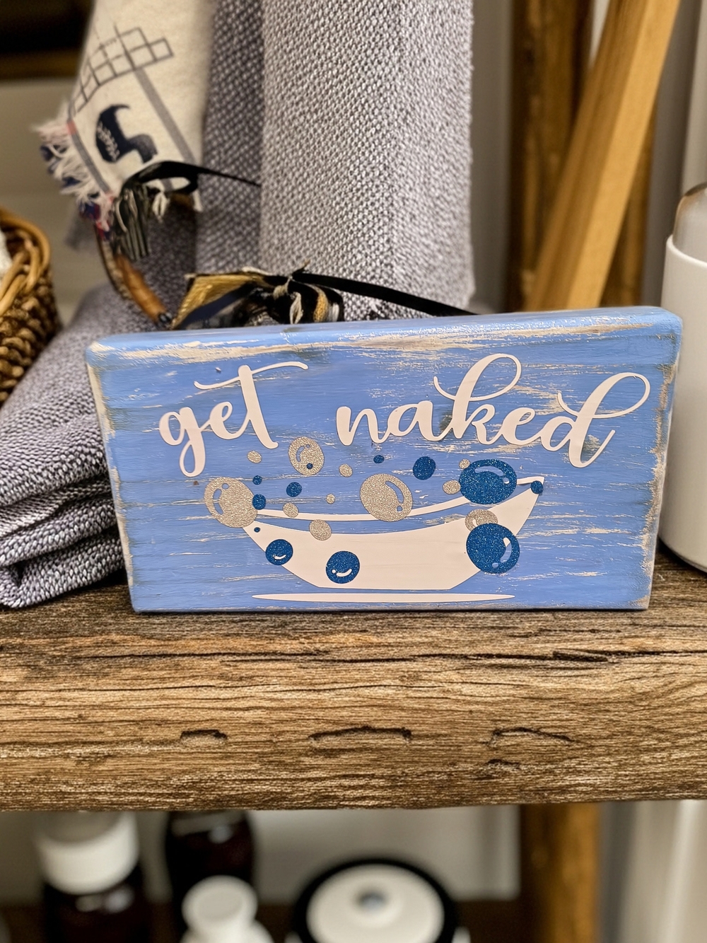 Get Naked Blue Decorative Wood Sign